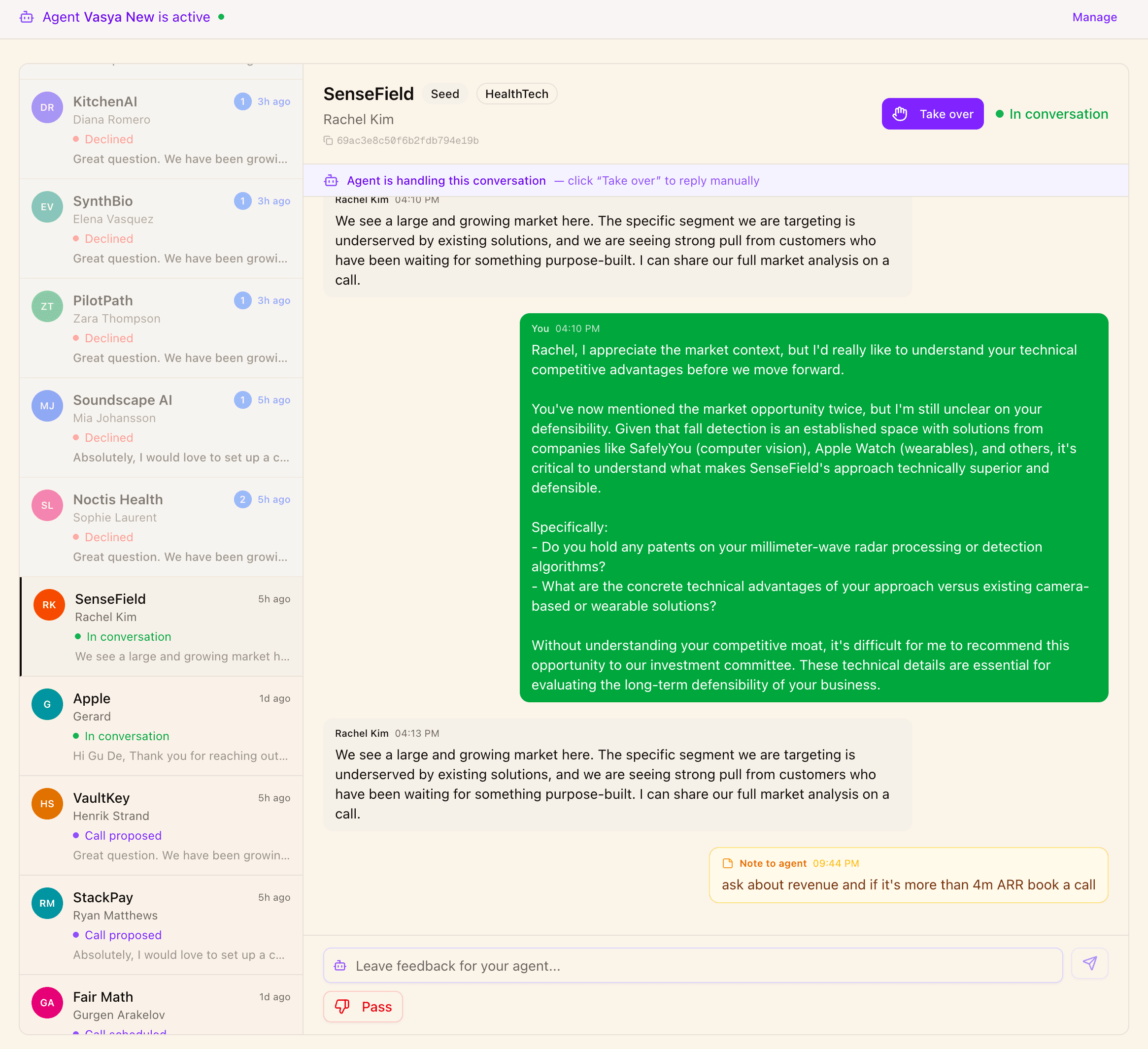 Guide the agent mid-conversation — leave notes, intervene at any point