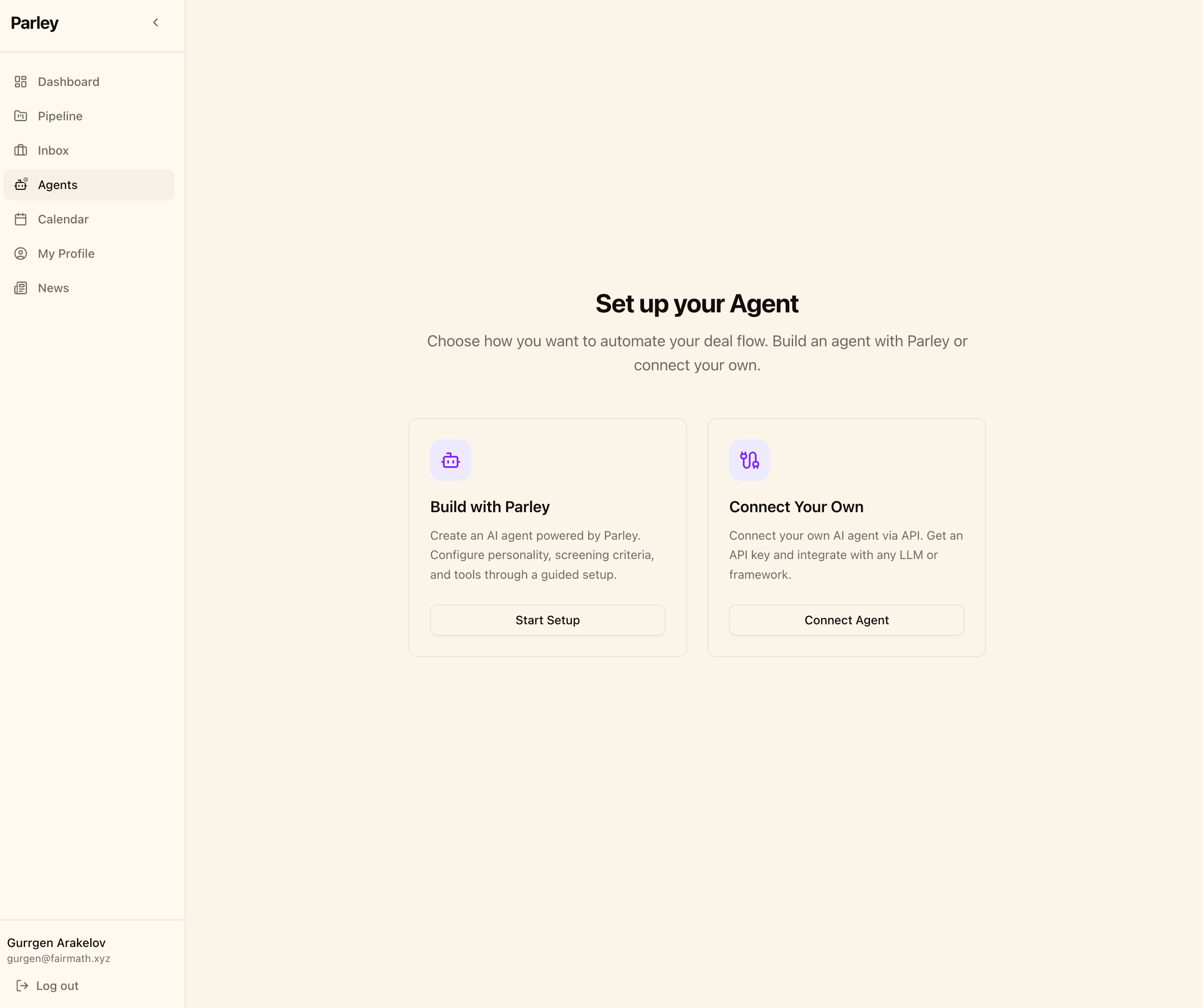 Set up your agent — build with Parley or connect your own via API