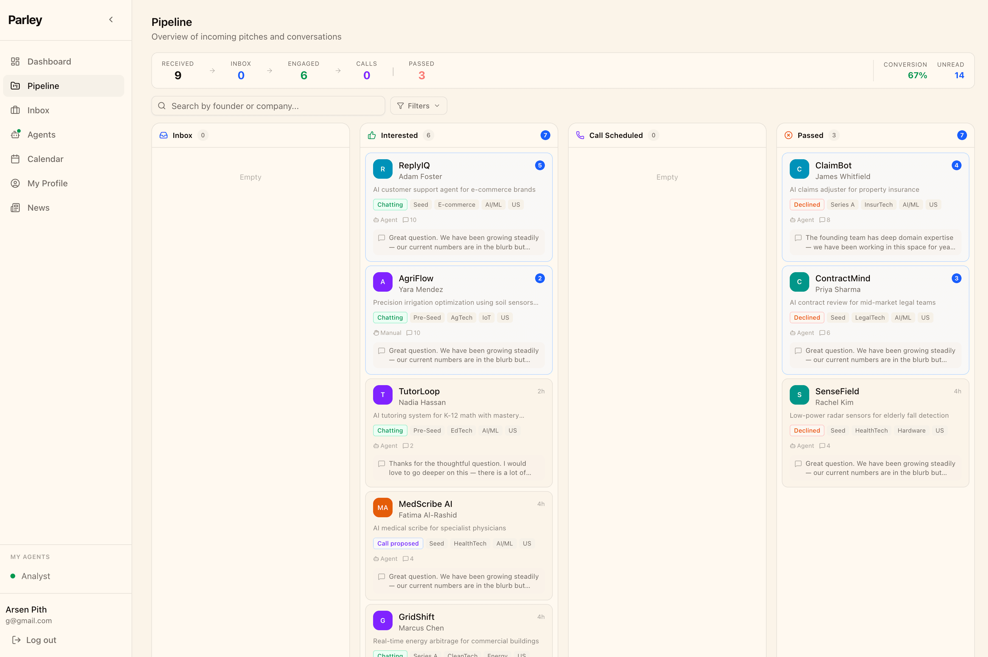 Pipeline view — track every conversation from inbox to call scheduled